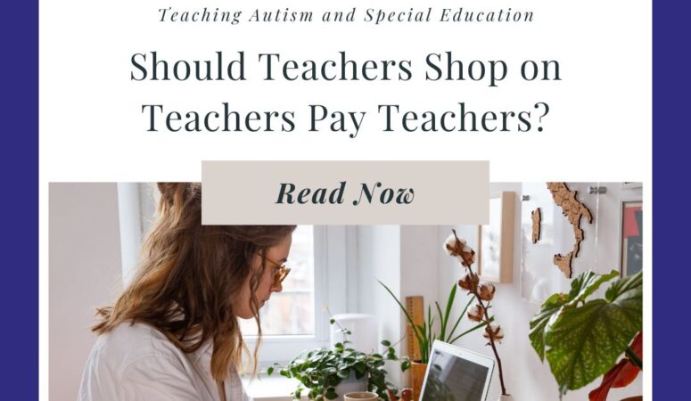 Should Teachers Shop on Teachers Pay Teachers?