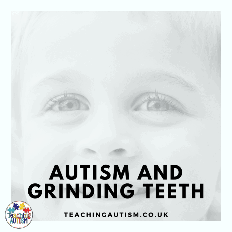 Autism and Teeth Grinding