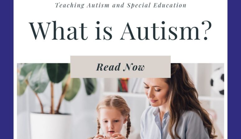 What is Autism?