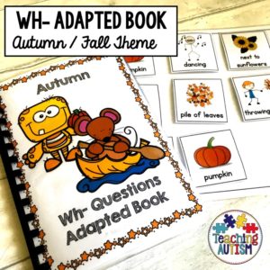 Autumn WH- Adapted Book