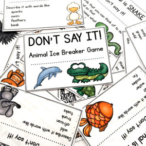 Animal Don't Say It Game