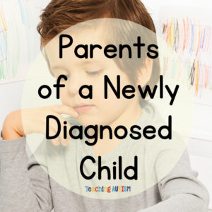 Advice for Parents of a Newly Diagnosed Child