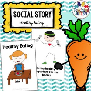 Healthy Eating Social Story