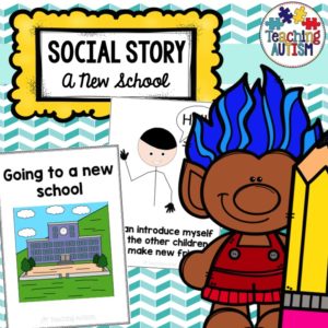 Going to a New School Social Story