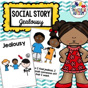 Jealousy Social Story