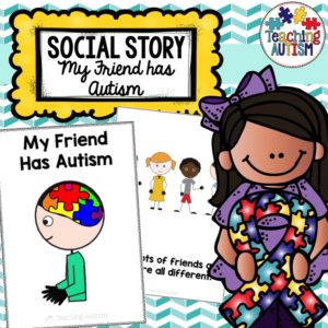 My Friend Has Autism Social Story