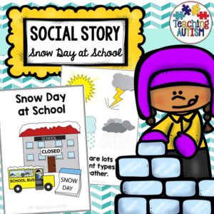 Snow Day at School Social Story