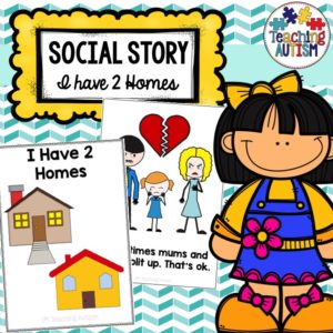 I Have Two Homes Social Story