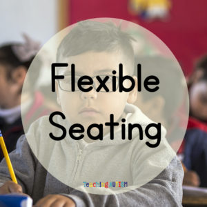 Flexible Seating