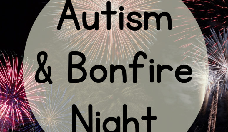 Bonfire Night and Autism