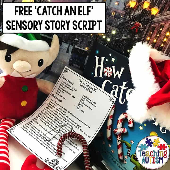 How to Catch an Elf Sensory Story