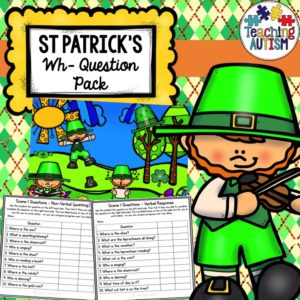 St Patrick's Day Wh Questions Speech Therapy