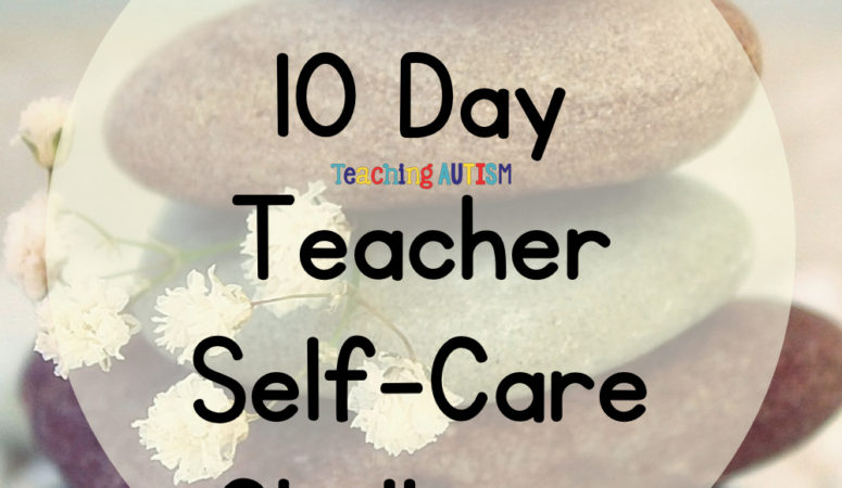 Free 10 Day Teacher Self-Care Challenge