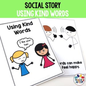 Using Kind Words Social Story