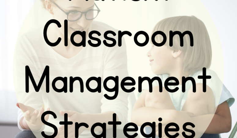 Autism Classroom Management Strategies