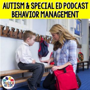 Autism Behavior Specialist Teacher - Podcast