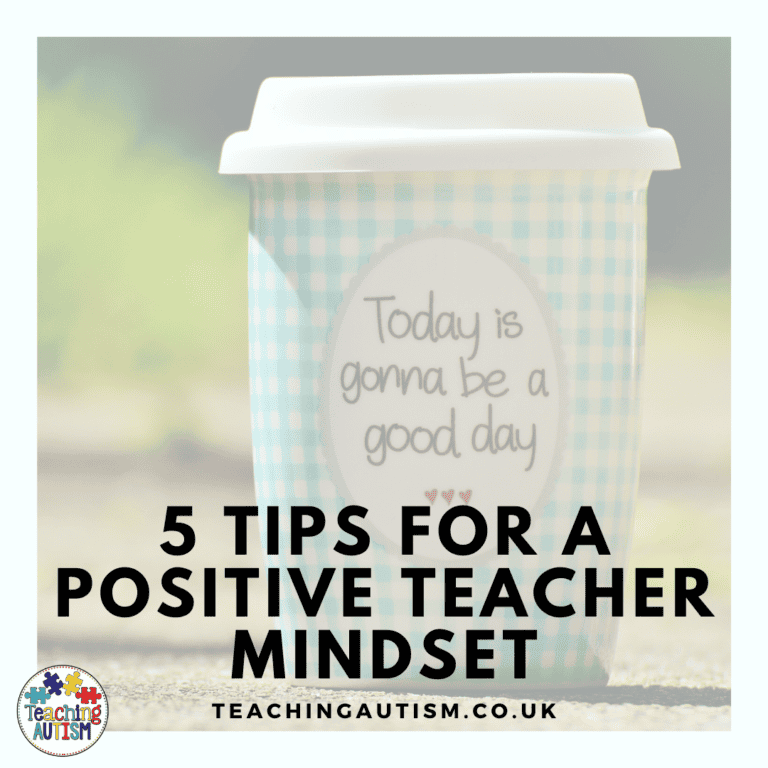 5 Positive Teacher Mindset Tips