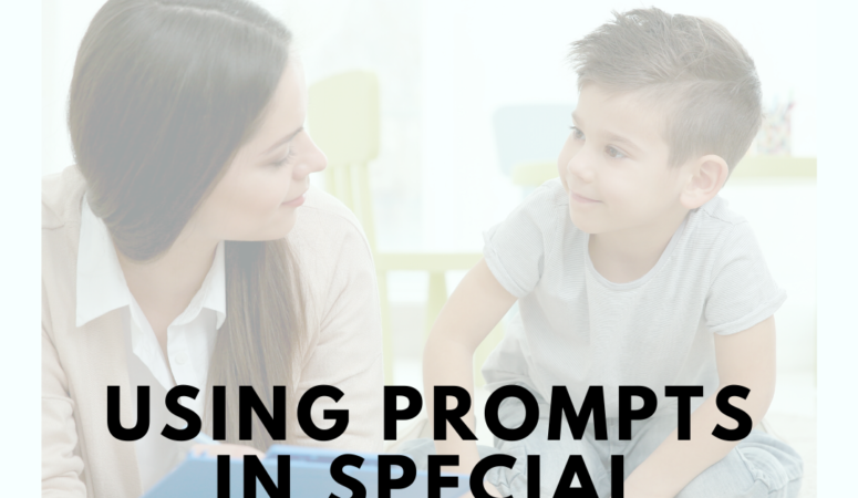 Using Prompts in Special Education