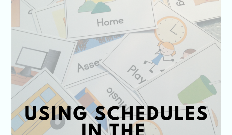 Using Schedules in the Classroom