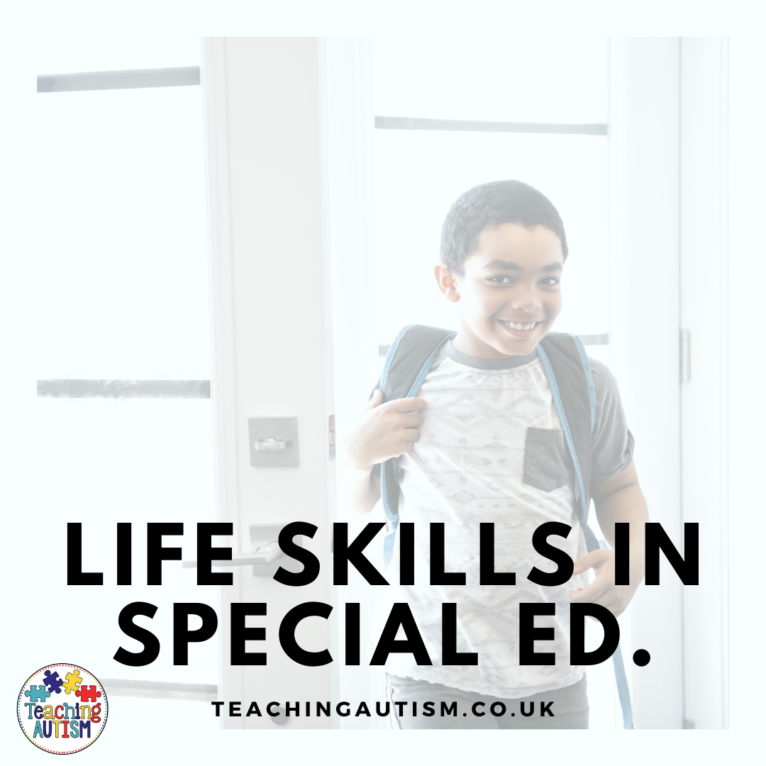 Life Skills For Special Education - Teaching Autism