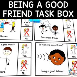 Being a Good Friend Activity Task Box