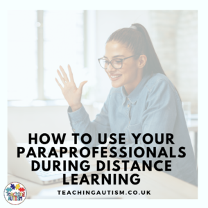 Paraprofessionals During Distance Learning