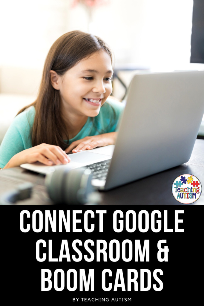 Google Classroom and Boom Learning