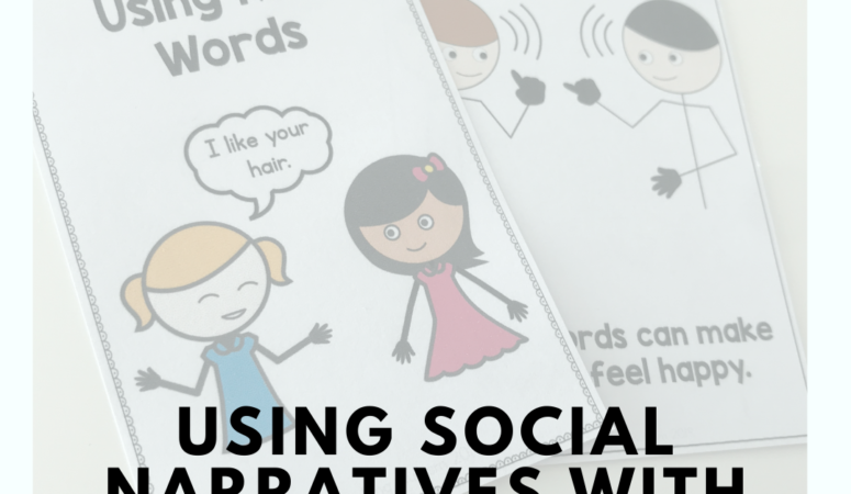 How to Use Social Narratives