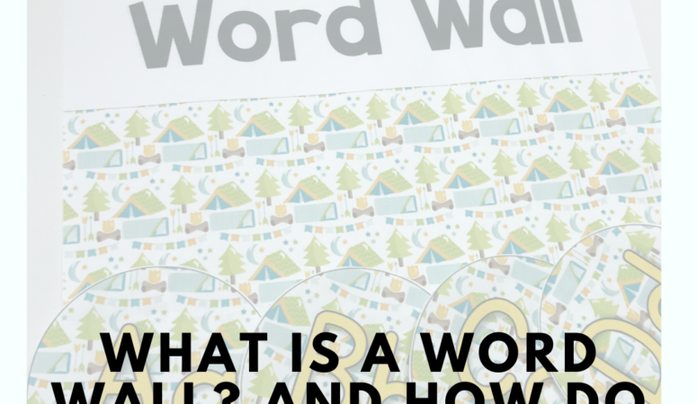 What is a Word Wall? And How to Use One?