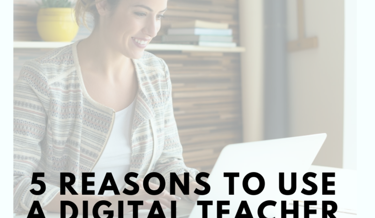 5 Reasons to Use a Digital Teacher Planner