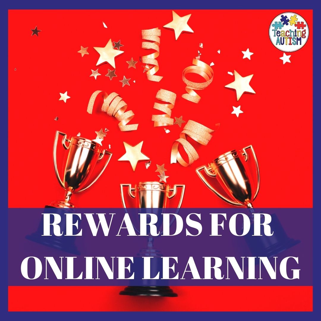 reward-systems-for-online-learning-teaching-autism