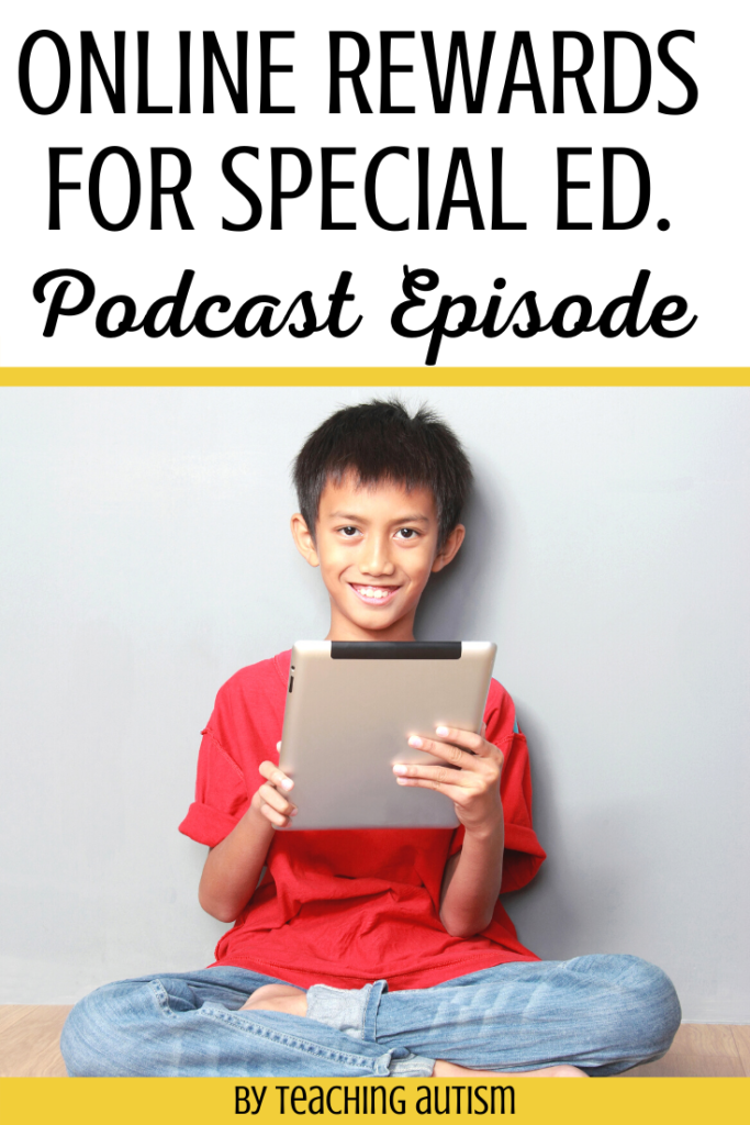 Online Reward Systems for Special Education