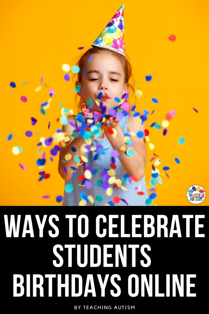 Celebrating Students Birthdays Online