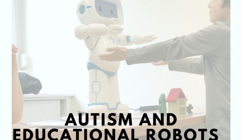 Autism and Educational Robots – Guest Post