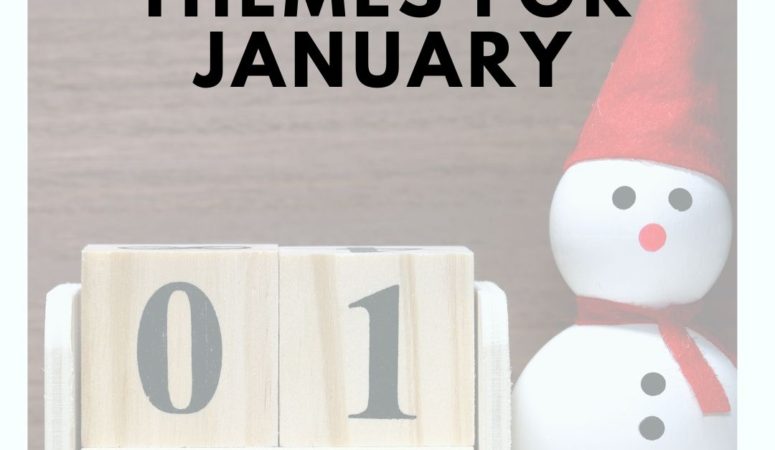 16 January Theme Ideas