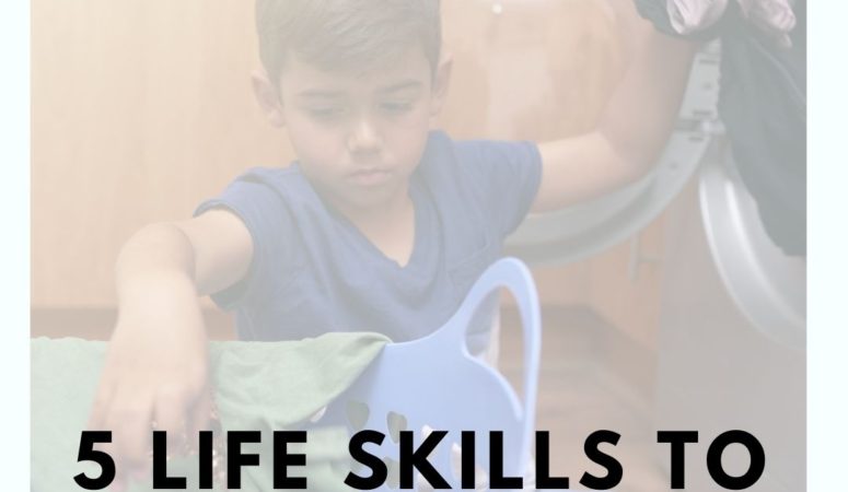 5 Life Skills at Home