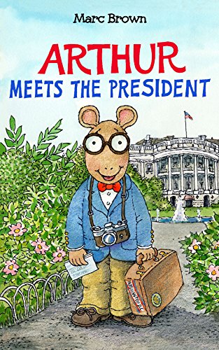 Arthur Meets the President Picture Book