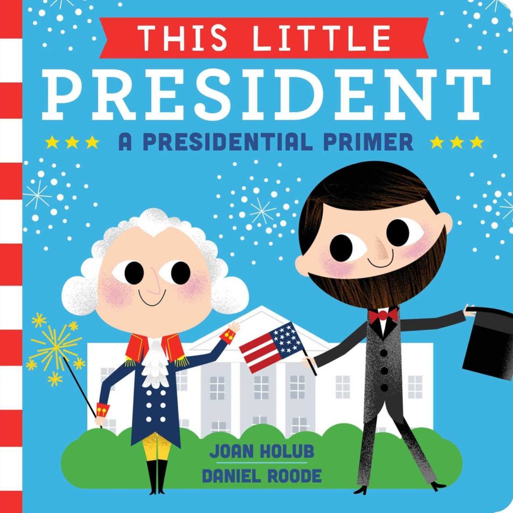 This Little President Picture Book