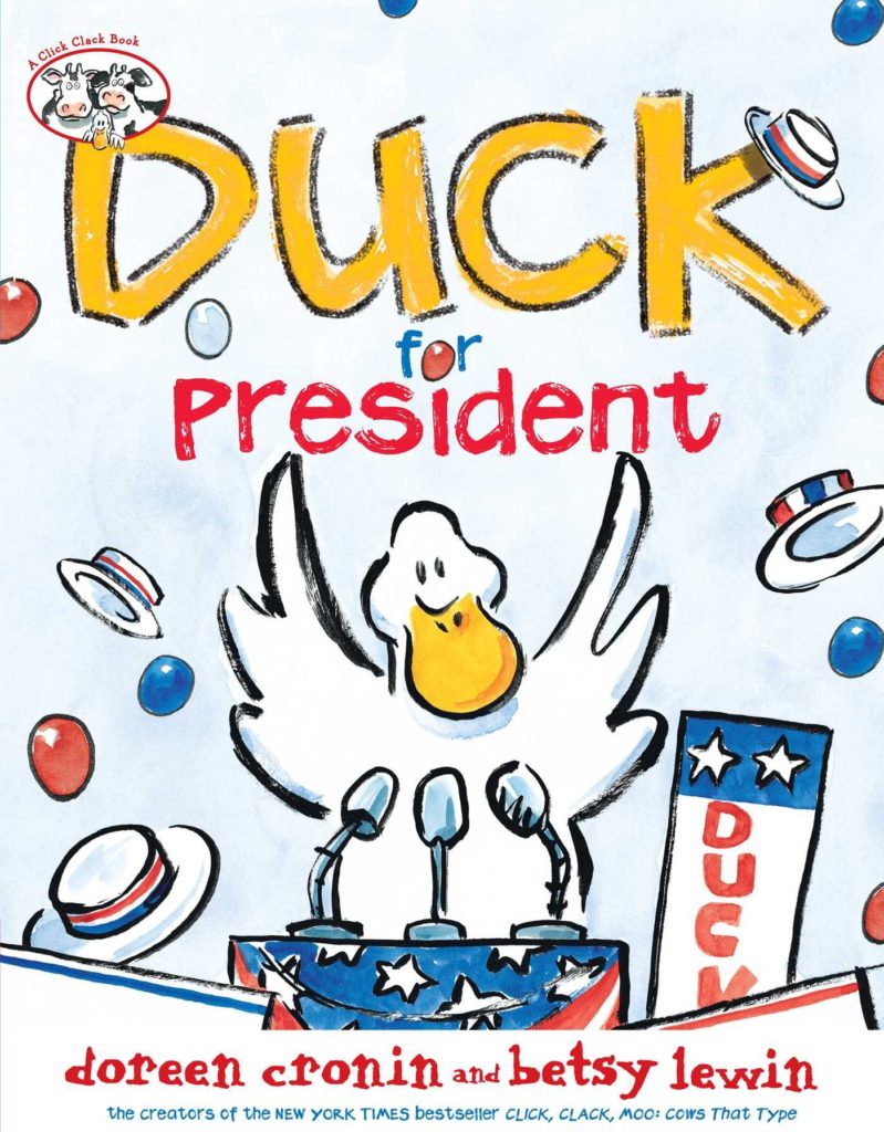 Duck for President Picture Book