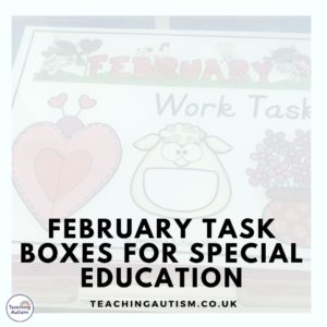 February Task Boxes for Special Education