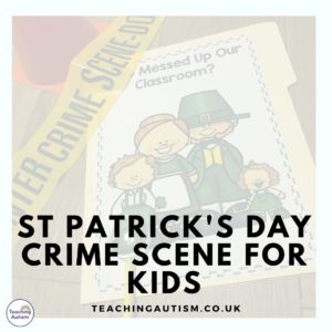 St Patrick's Day Classroom Crime Scene