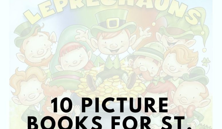 10 Picture Books for St Patrick’s Day