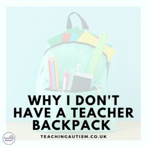 Why I Don't Have a Teacher Backpack