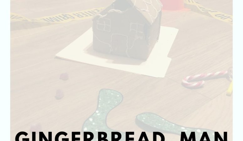 Gingerbread Man Crime Scene for the Classroom