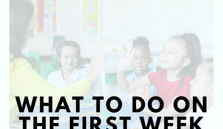 What to Teach on the First Week of School Special Education