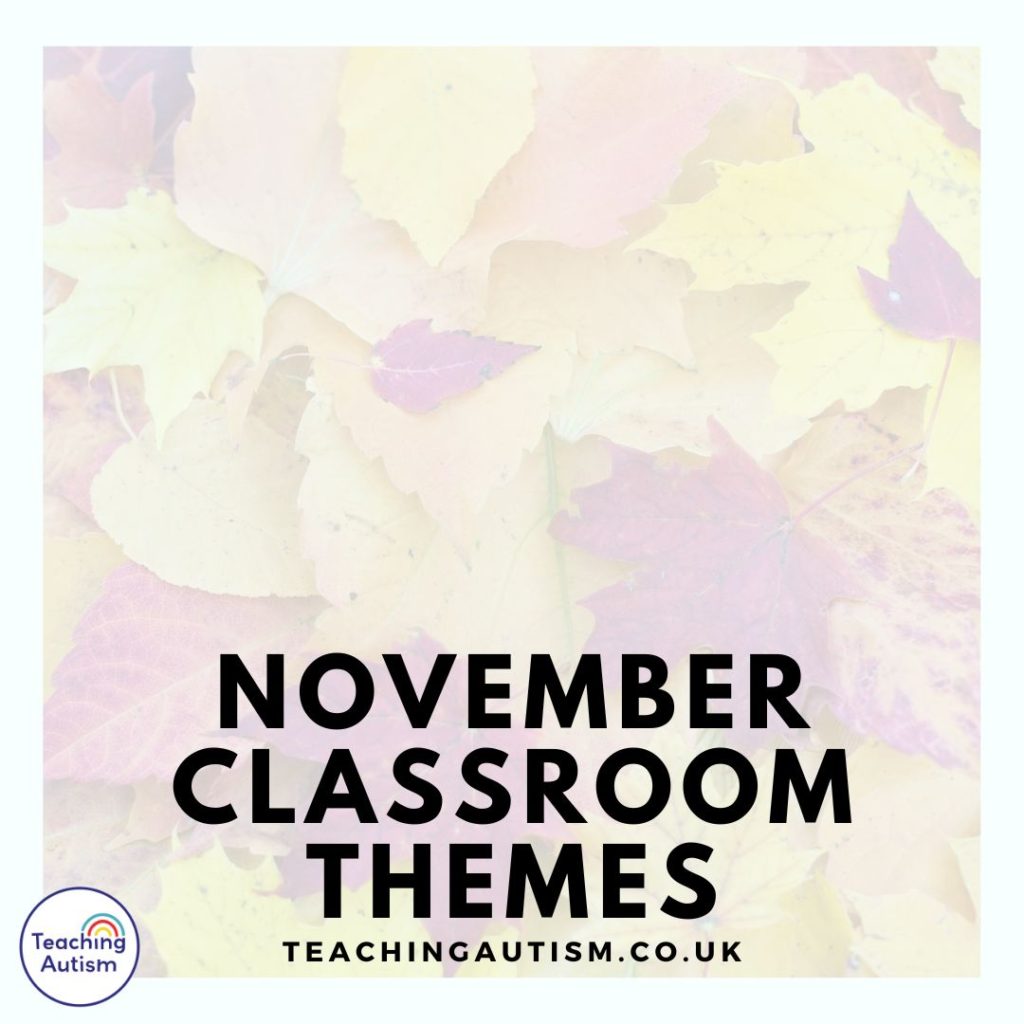 Classroom Themes for November