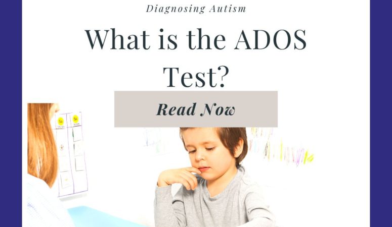 What is the ADOS Test?