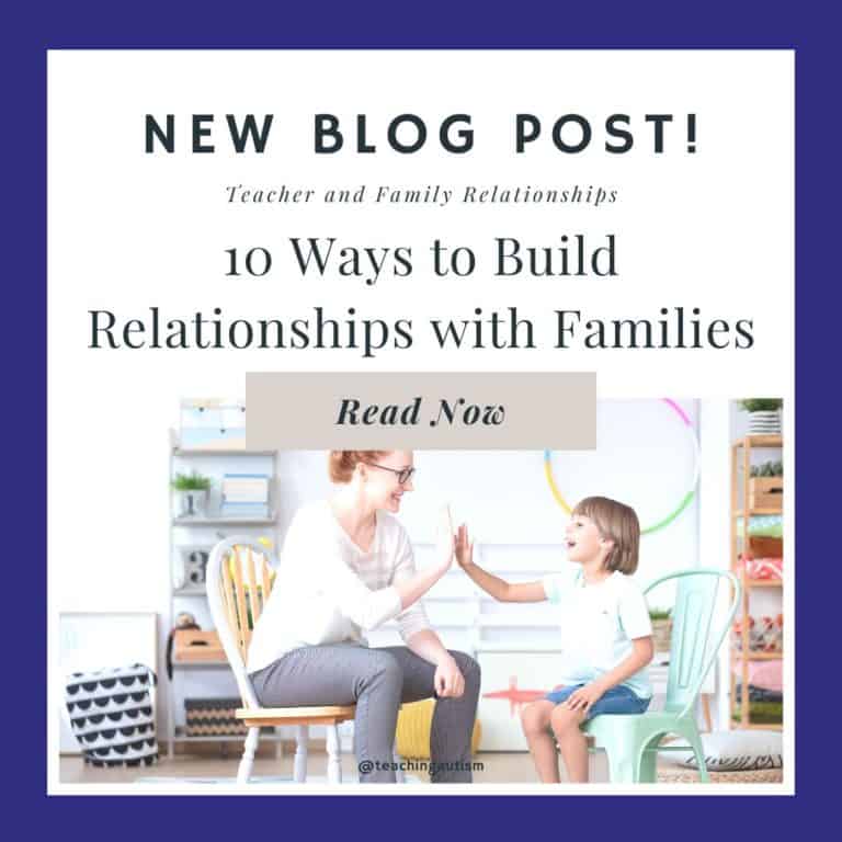 10 Ways for Teachers to Build Relationships with Families