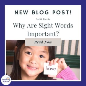 Why Are Sight Words Important?