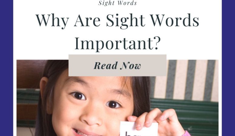 Why Are Sight Words Important?